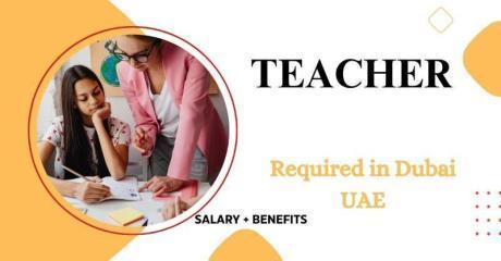 Teacher Required in Dubai