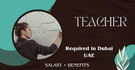 Teacher Required in Dubai