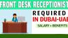 Front Desk Receptionist Required in Dubai