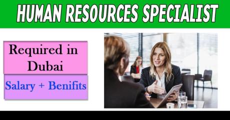 Human Resources Specialist Required in Dubai