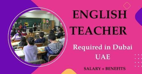 English Teacher Required in Dubai