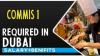 Commis 1 Required in Dubai