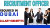 Recruitment Officer Required in Dubai