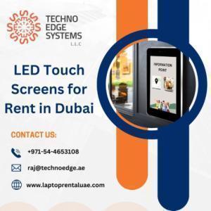 Which LED Touch Screen Rental is Best in Dubai
