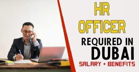 Human Resources Officer Required in Dubai