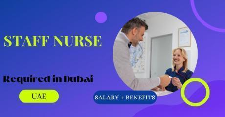 Staff Nurse Required in Dubai