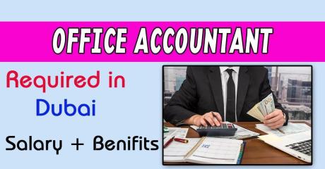 Office Accountant Required in Dubai