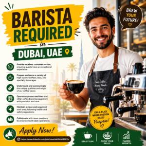 Barista Required in Dubai