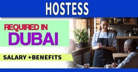 Hostess Required in Dubai