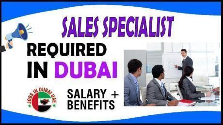 Sales Specialist Required in Dubai