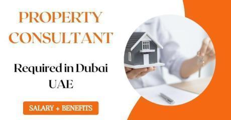 Property Consultant Required in Dubai