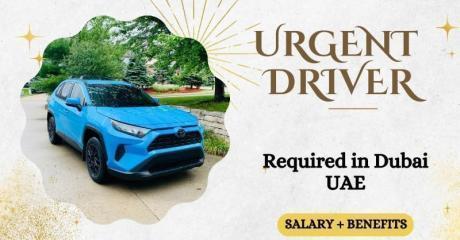 Urgent Driver Required in Dubai