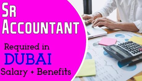 Sr Accountant Required in Dubai