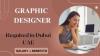 Graphic Designer Required in Dubai