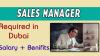 Sales Manager Required in Dubai