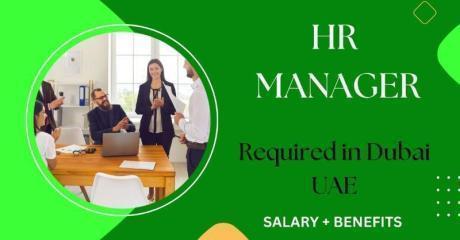 Human Resources Manager Required in Dubai