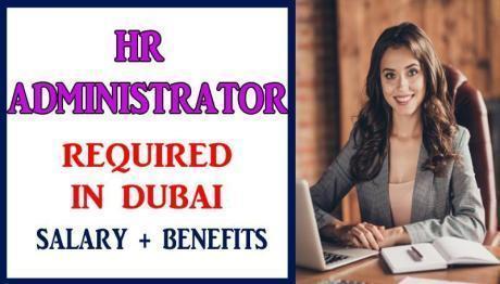 HR Administrator Required in Dubai