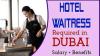 Hotel Waitress Required in Dubai