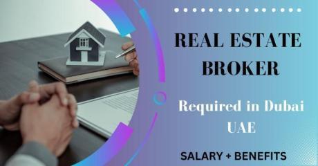 Real Estate Broker Required in Dubai