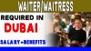 Waiter/Waitress Required in Dubai