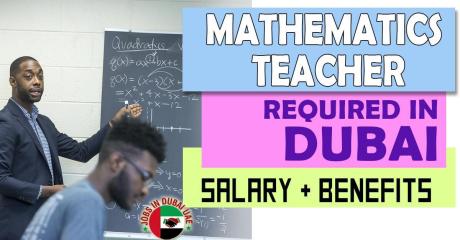 Mathematics Teacher Required in Dubai