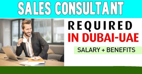 Sales Consultant Required in Dubai