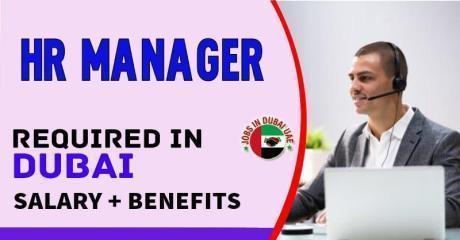 Human Resources Manager Required in Dubai