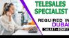 Telesales Specialist Required in Dubai