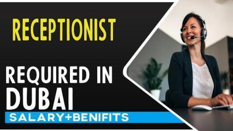 Receptionist Required in Dubai