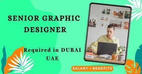 Senior Graphic Designer Required in Dubai