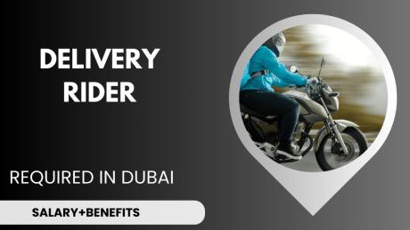 Delivery Rider Required in Dubai