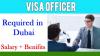 Visa Officer Required in Dubai