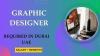 Graphic Designer Required in Dubai