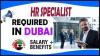 HR Specialist Required in Dubai