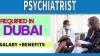 Psychiatrist Required in Dubai