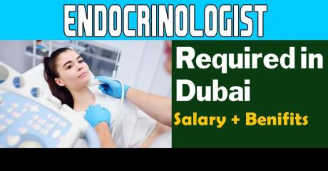 Endocrinologist Required in Dubai