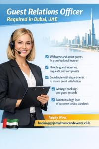 Guest Relations Officer Required in Dubai