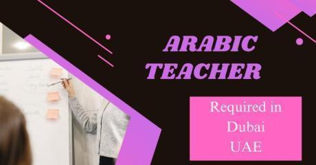 Arabic Teacher Required in Dubai
