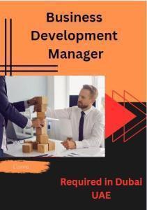 Business Development Manager Required in Dubai
