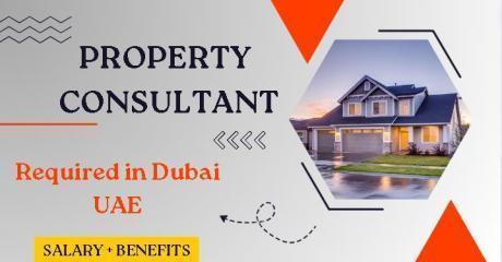 Property Consultant Required in Dubai