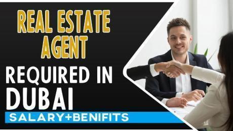 Real Estate Agent Required in Dubai