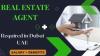 Real Estate Agent Required in Dubai