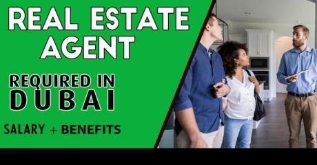 Real Estate Agent Required in Dubai