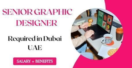Senior Graphic Designer Required in Dubai