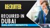 Recruiter Required in Dubai