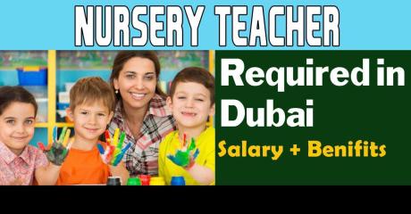 Nursery teacher Required in Dubai