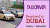 Taxi Driver Required in Dubai