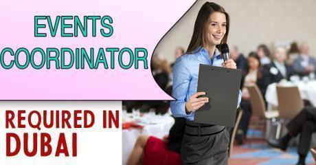 Events Coordinator Required in Dubai
