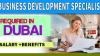 Business Development Specialist Required in Dubai