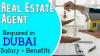 Real Estate Agent Required in Dubai